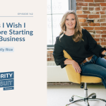 Kelly Rice—Founder and Chief Marketing Strategist at Treefrog—shares five things she wishes she knew before starting a business.